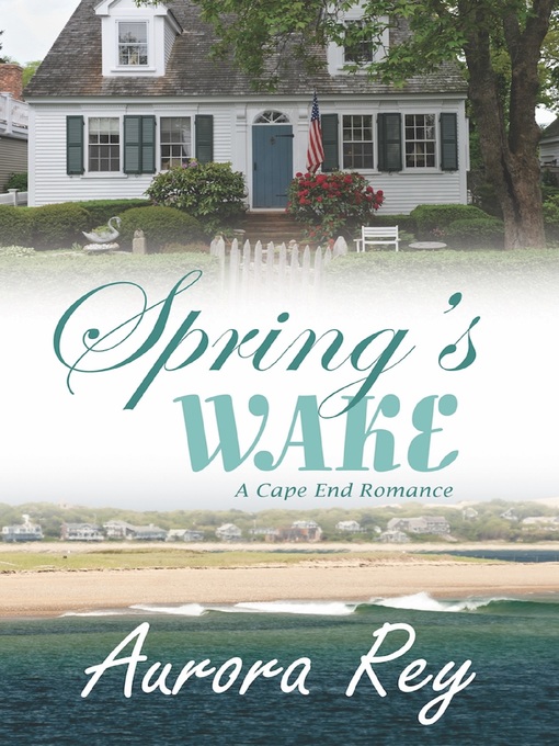 Title details for Spring's Wake by Aurora Rey - Available